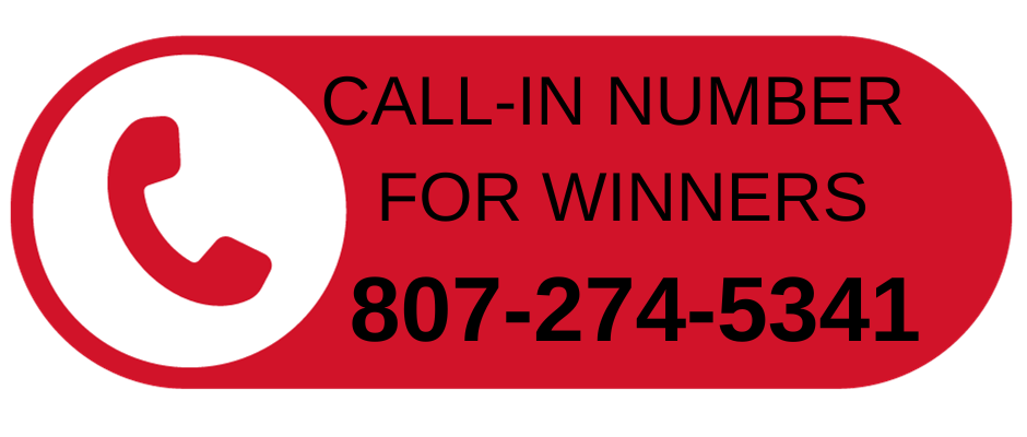 Call in Numbers for Winners 807-274-5341